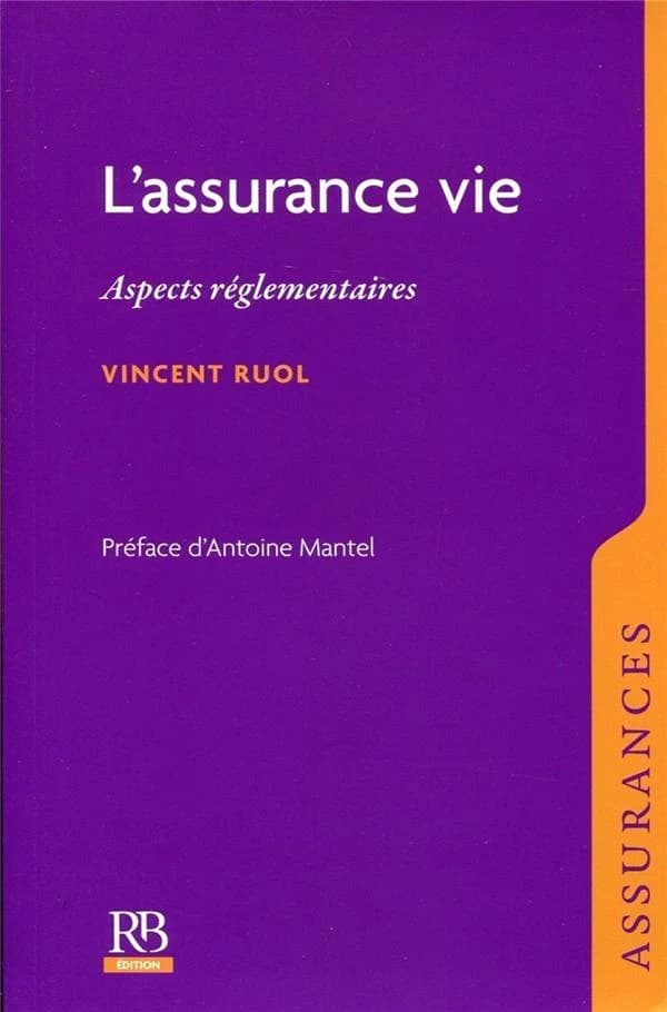 L'assurance vie : aspects réglementaires