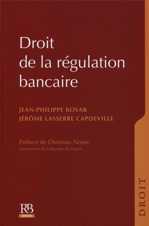 Droit de la régulation bancaire