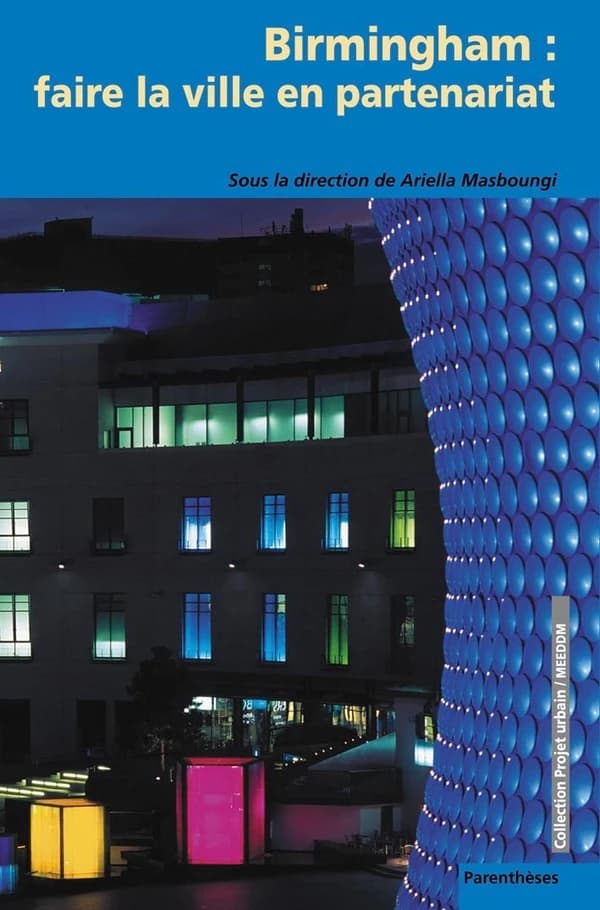 Birmingham : faire ville en partenariat