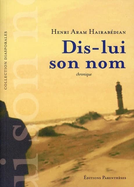 Dis-lui son nom : chronique