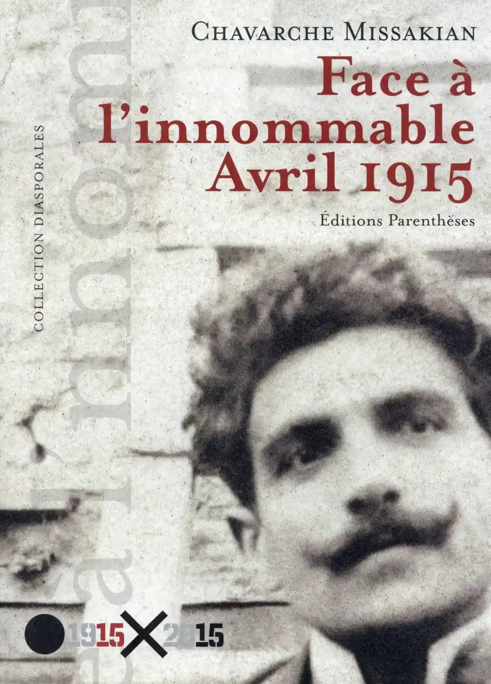 Face à l'innommable, avril 1915