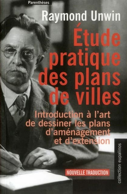Étude pratique des plans de villes : introduction à l'art de dessiner les plans d'aménagement et d'extension
