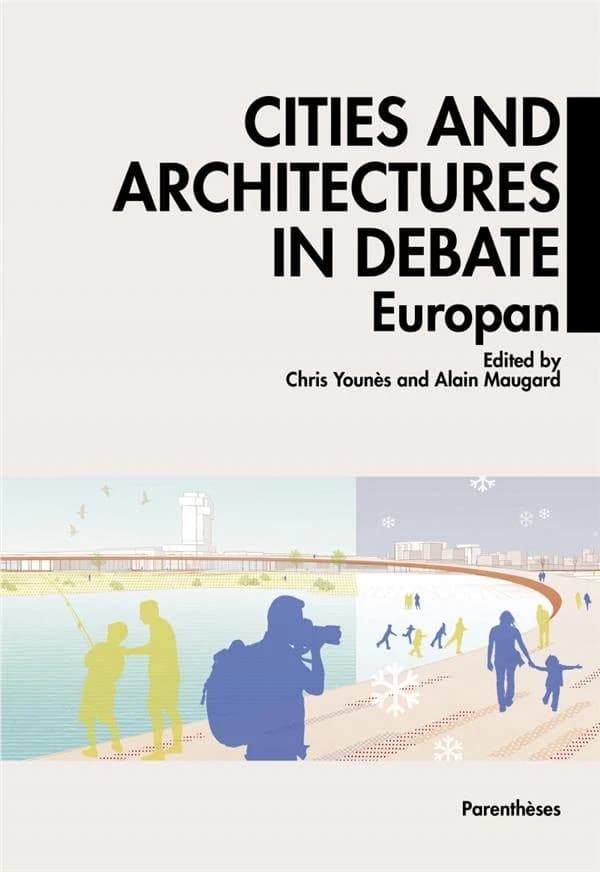 Cities and architectures under debate : Europan