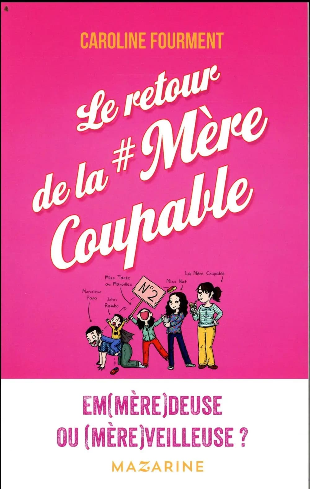 Le retour de la mère coupable