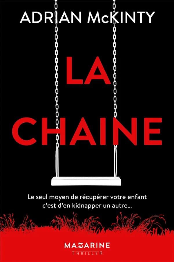 La chaîne : thriller