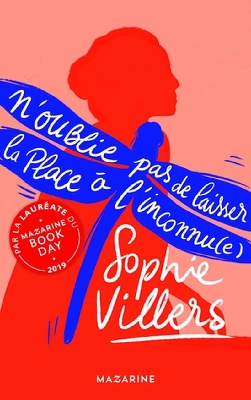 N'oublie pas de laisser la place à l'inconnu(e) : roman