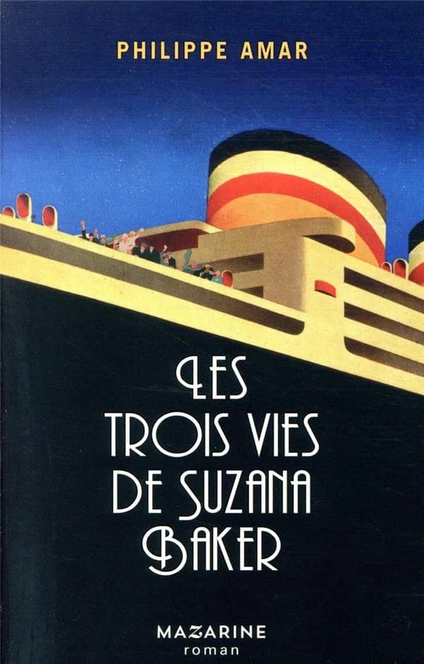 Les trois vies de Suzana Baker : roman