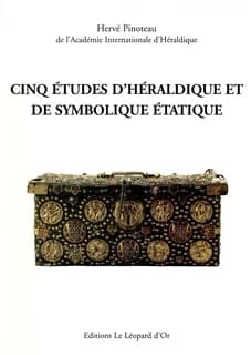 Cinq études d'héraldique et de symbolique étatique