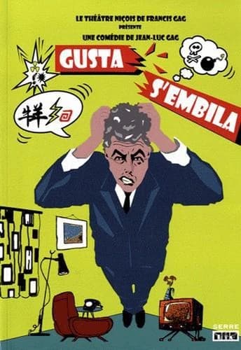 Gusta s'embila : coumèdia
