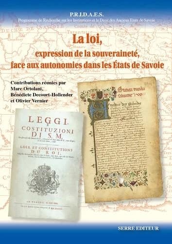Études sur la loi, expression de la souveraineté, face aux autonomies dans les États de Savoie