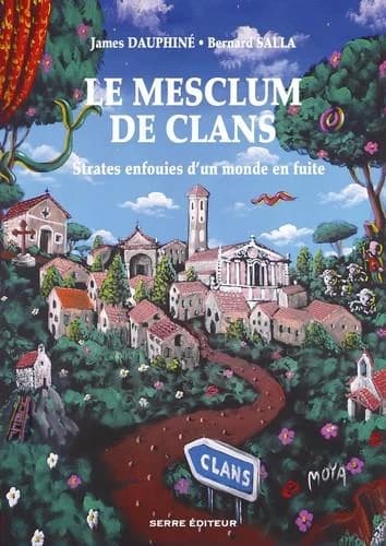 Le mesclum de Clans : strates enfouies d'un monde en fuite : le gavouot, la gent, la gléio