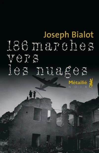 186 marches vers les nuages : roman