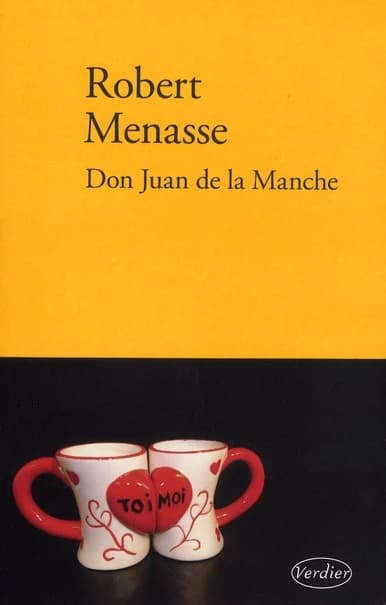 Don Juan de la Manche ou L'éducation au désir : roman