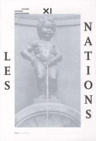 Cahiers d'études lévinassiennes n.11 : les nations