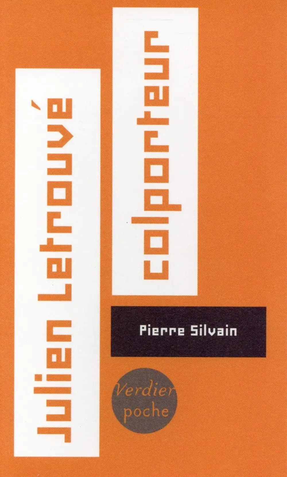 Julien Letrouvé, colporteur : roman