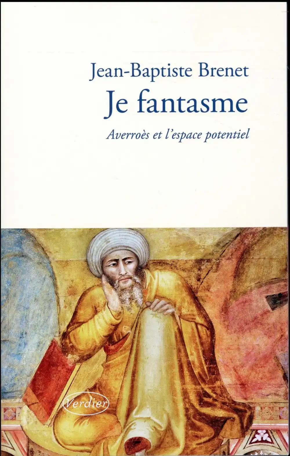 Je fantasme : Averroès et l'espace potentiel