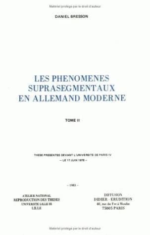 Les Phénomènes suprasegmentaux en allemand moderne