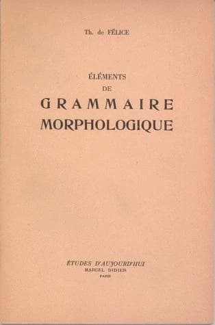 Éléments de grammaire morphologique