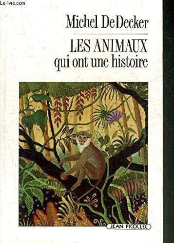 Les animaux qui ont une histoire