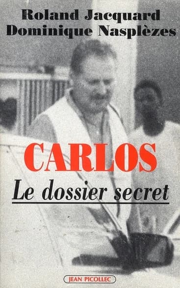 Carlos : le dossier secret