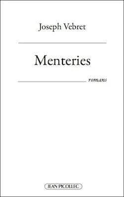 Menteries : romans