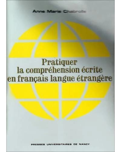 Pratiquer la compréhension écrite en français langue étrangère