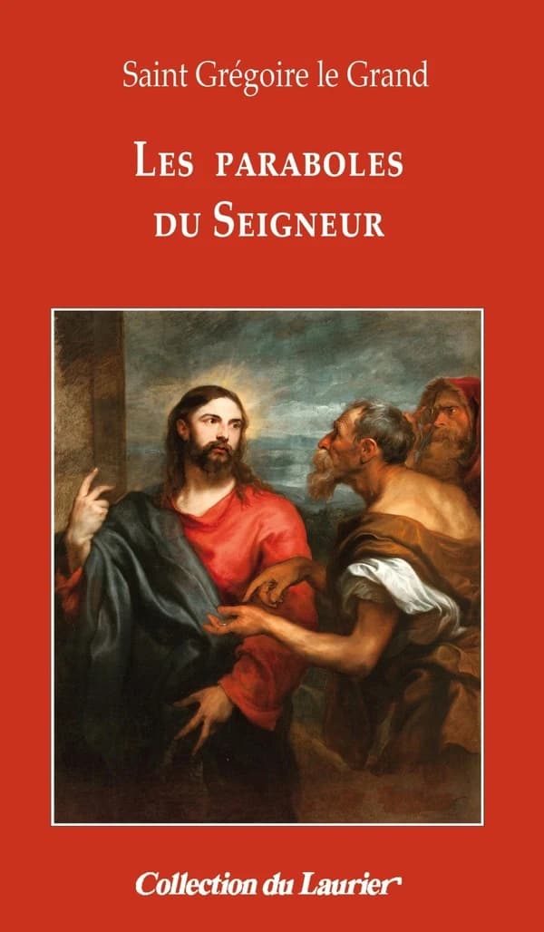 Les paraboles du Seigneur