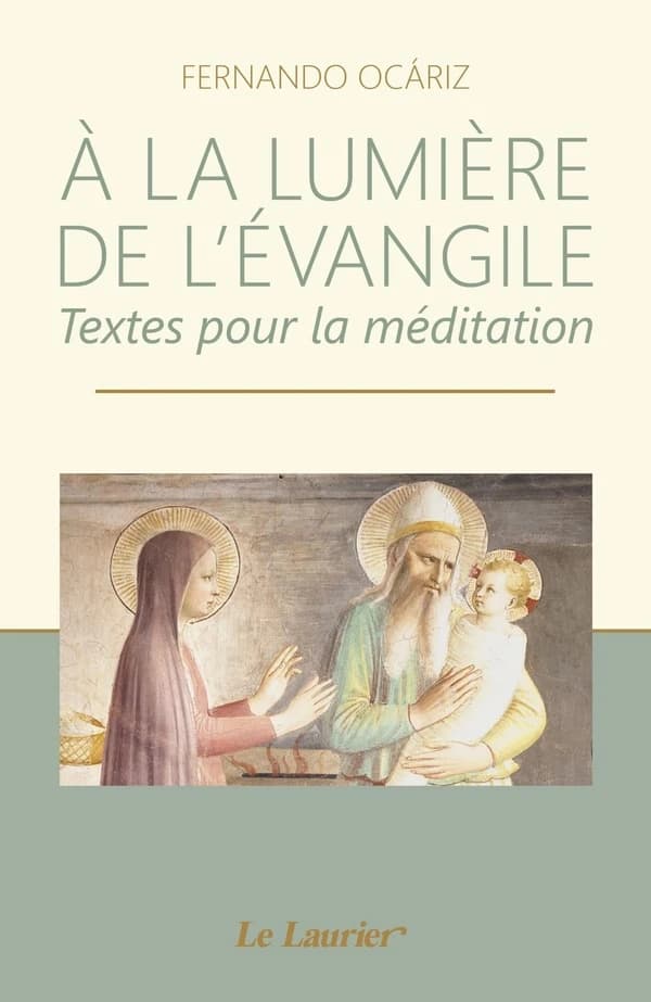 À la lumière de l'Évangile : textes pour la méditation