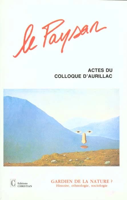 Le paysan: actes du 2eme colloque d'aurillac, 2-4 juin 1988