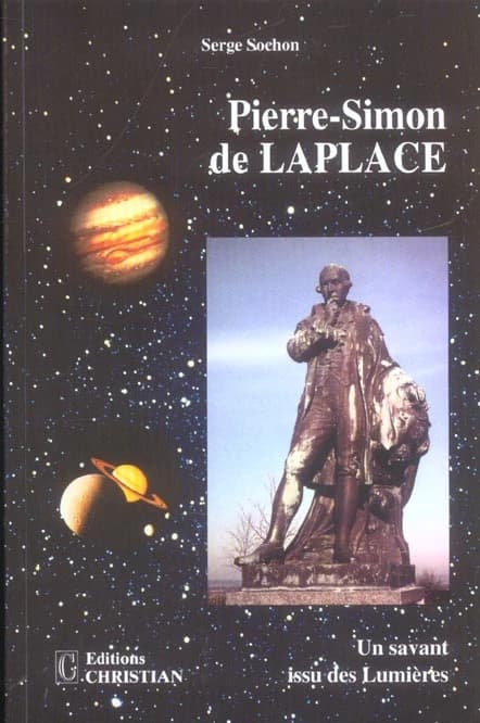 Pierre-Simon de Laplace : un savant issu des Lumières