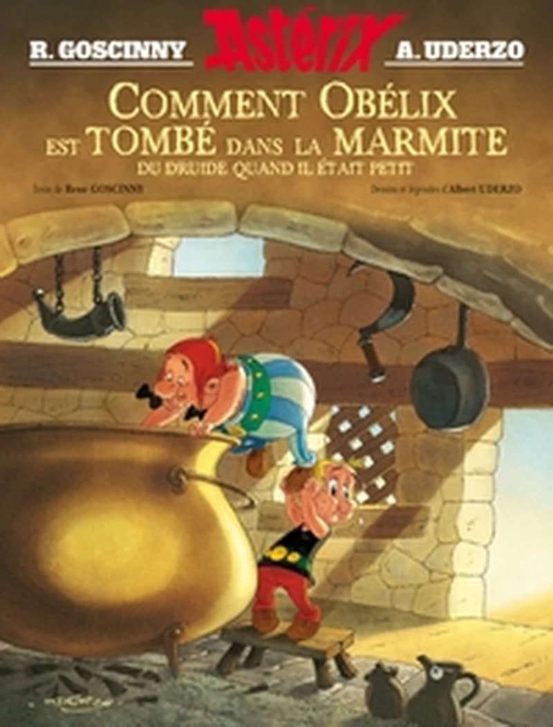 Comment Obelix est tombe dans la marmite du druide...