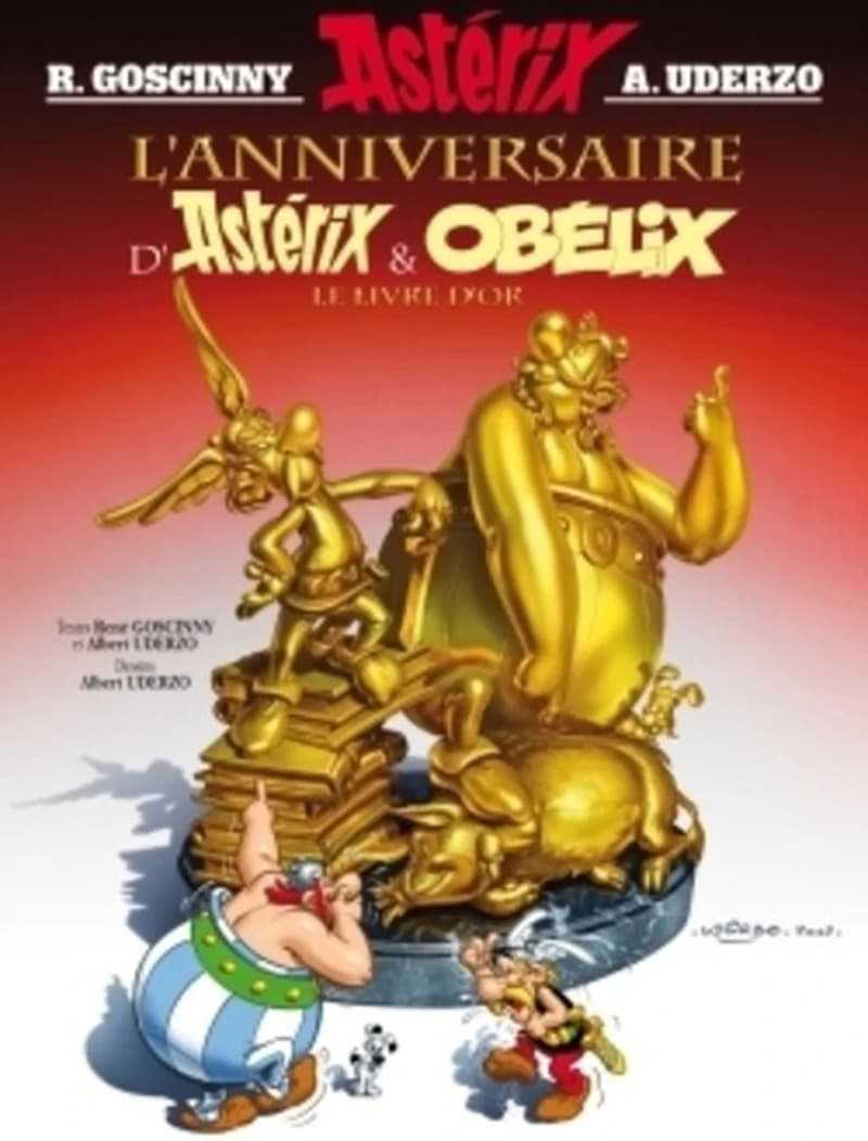 L'anniversaire d'Astérix & Obélix : le livre d'or