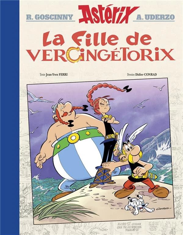 La fille de Vercingétorix (Éd. de luxe) texte, Jean-Yves Ferri ; dessins, Didier Conrad ; [d'après] Goscinny et Uderzo