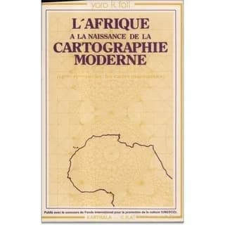 L'Afrique à la naissance de la cartographie moderne : les cartes majorquines, XIVe-XVe siècles