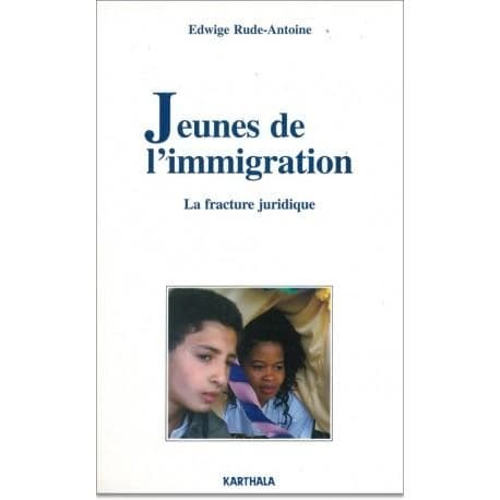 Jeunes de l'immigration : la fracture juridique