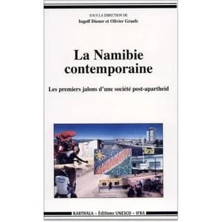 La Namibie contemporaine : les premiers jalons d'une société post-apartheid