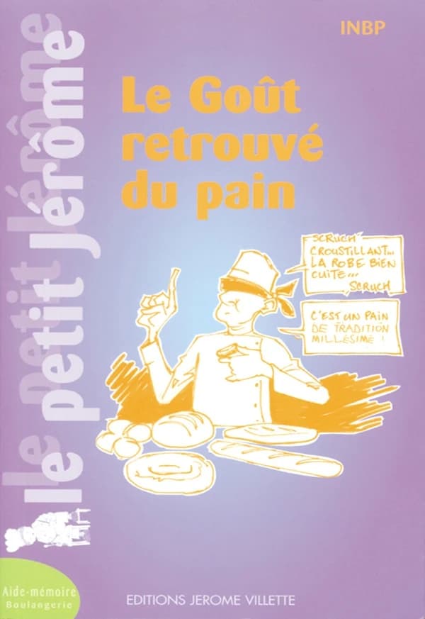 Le goût retrouvé du pain