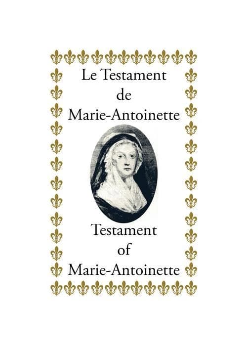 Le testament de Marie-Antoinette