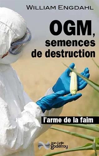 OGM, semences de destruction : l'arme de la faim