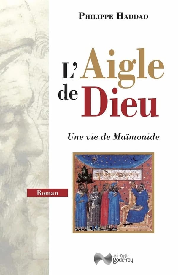 L'aigle de Dieu : une vie de Maïmonide : roman