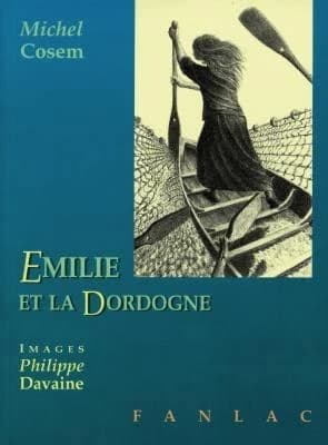 Émilie et la Dordogne