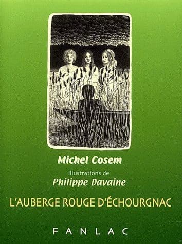 L'auberge rouge d'Échourgnac