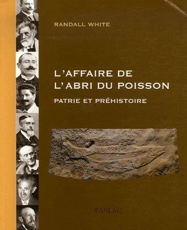 L'affaire de l'abri du poisson : patrie et Préhistoire