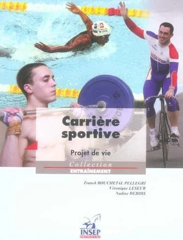 Carrière sportive : projet de vie