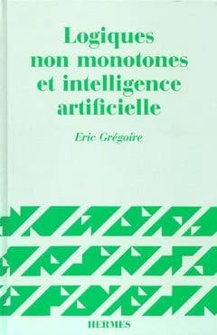 Logiques non monotones & intelligence artificielle