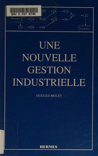Une nouvelle gestion industrielle