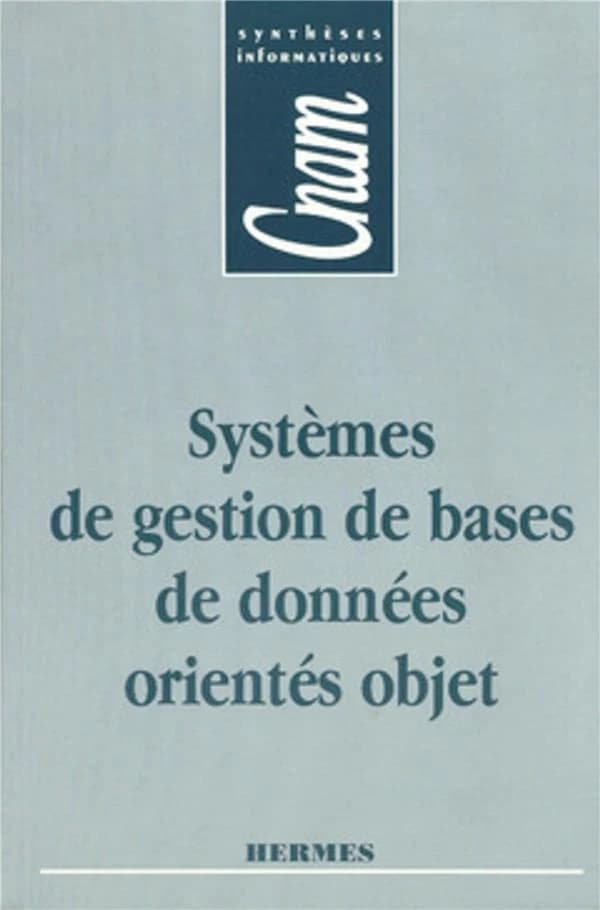 Systèmes de gestion de bases de données orientés objet