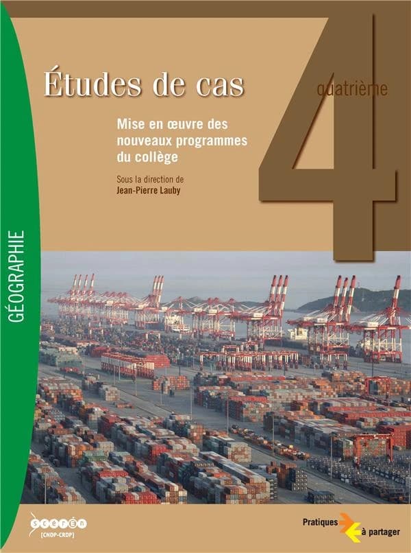 Études de cas 4e : mise en oeuvre des nouveaux programmes de géographie du collège