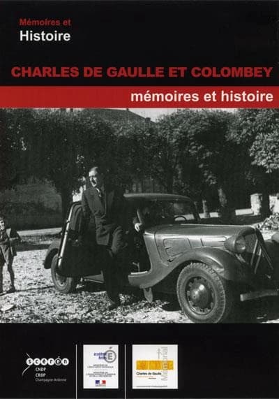 Charles de Gaulle et Colombey