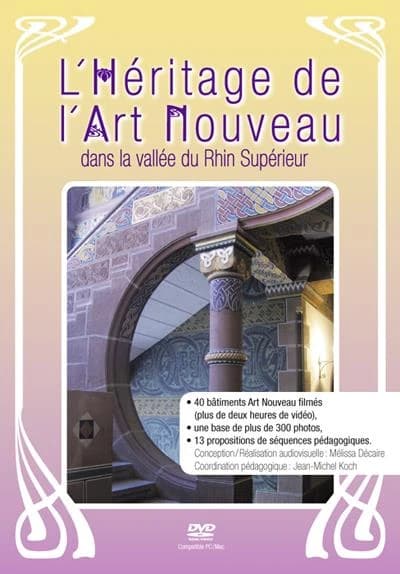 L'héritage de l'art nouveau dans la vallée du Rhin Supérieur